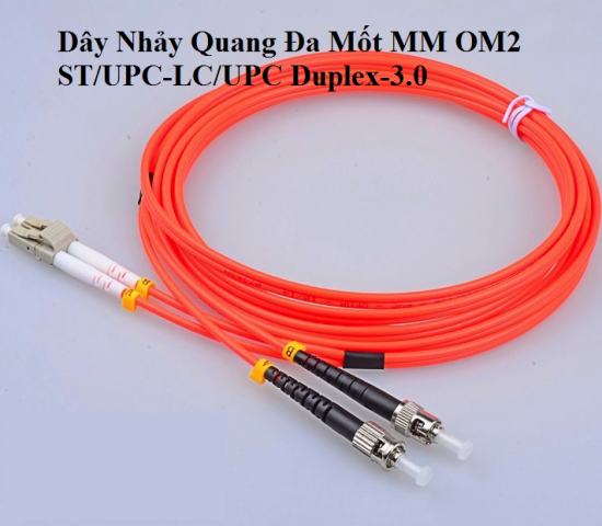 Dây Nhảy Quang Đa Mốt MM OM2 ST/UPC-LC/UPC Duplex-3.0